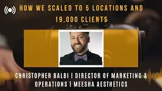 How We Scaled to 5 Locations and 19,000 Clients