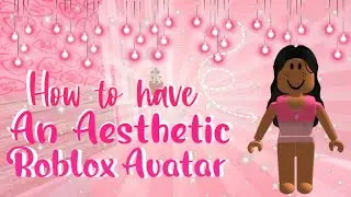 How to have an aesthetic ROBLOX AVATAR**Lxvelykayla