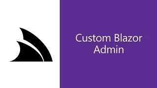Create Beautiful UX optimized Blazor Apps with Auto Admin pages