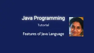 Lesson 2 Features of Java