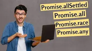 JavaScript Promises Explained: Promise.all, Promise.allSettled, Promise.any, and Promise.race