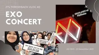 VLOG EXO CONCERT #2 | Oh ini toh rasanya nonton konser!