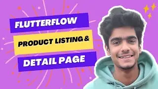 Product Listing And Product Details Page | FlutterFlow Tutorial For Beginners