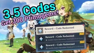 Genshin Version 3.5 Stream Redemption Codes