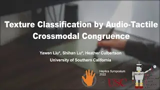 Preview Video - Texture Classification by Audio-Tactile Congruence