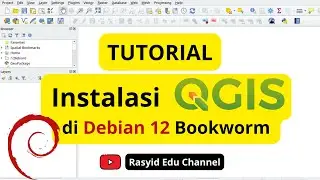 Tutorial Install QGIS pada GNU / Linux Debian 12 - Bookworm