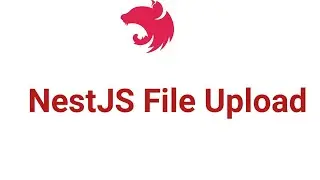NestJS File Upload