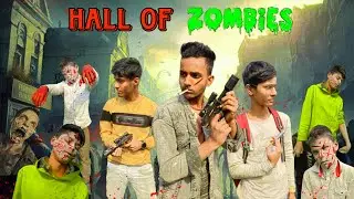 HALL OF ZOMBIES || Zb Zack Creation