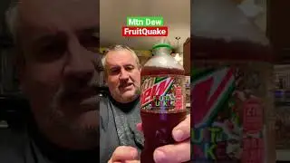 MtnDew FruitQuake? What the heck? 