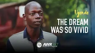 “The Dream Was So Vivid!” | AWR360° Miracle Story