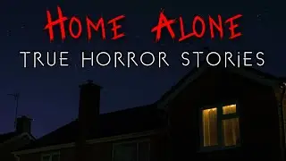 3 Creepy True Home Alone Horror Stories | Vol. 4