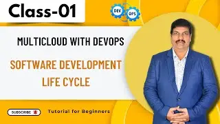 MultiCloud With DevOps Class 01 | Software Development Life Cycle | DevOps Tutorial for Beginners