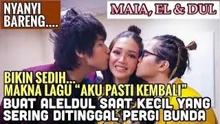 KISAH SEDIH DIBALIK LAGU “AKU PASTI KEMBALI” UNTUK ALELDUL MASA KECIL.. NYANYI BARENG DI ANTV