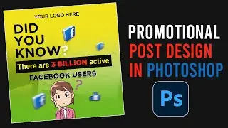 How to design promotional post in photoshop