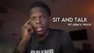 SIT AND TALK (NO CUT)