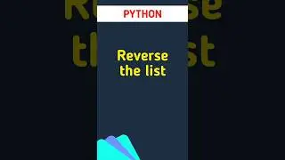 Python reverse the List: Easy Tutorial for Viral Coding Wonders! 
