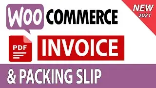 How to Create PDF Invoice and Packing Slip for Wordpress Woo commerce Online Store Website