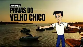 PRAIAS DO VELHO CHICO - JANUÁRIA/MG