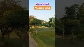 Kisan Haveli | Anandpur sahib  | Best place to Stay