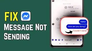 How To Fix Message Not Sending On Messenger 2026 | Messenger Not Working Fix (Quick Solution Guide)