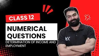 AGGREGATE DEMAND AND AGGREGATE SUPPLY| PRACTICE QUESTION | CA FOUNDATION | CLASS 12 | HITESH NANKANI