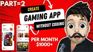 How to make earning app without coding || create app without coding Par month $1000 Income Part=2
