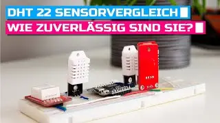 DHT 22 Temperatursensor-Vergleich - Wie zuverlässig sind sie?