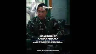 Kisah Andika Perkasa, Mualaf hingga Kini Jadi Calon Gubernur Jateng dari PDIP