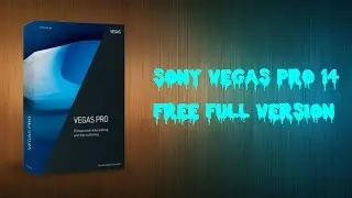 SONY VEGAS PRO 14 FREE FULL VERSION (2016 INDONESIA)