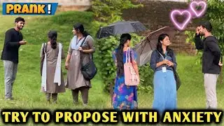 PROPOSING WITH ANXIETY PRANK!🤧🔥