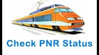 How to check Train PNR Status online, PNR Confirmation Prediction 2018