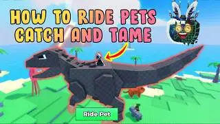 How to Ride Pets in Catch and Tame (Fast Guide) #roblox