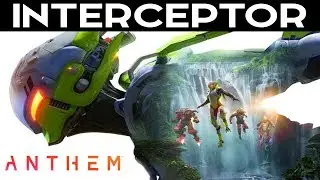 ANTHEM - INTERCEPTOR BUILD Class JAVELIN Gameplay Abilities + Interceptor Ultimate