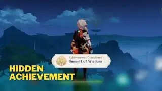 Summit of Wisdom - Hidden Achievement | Genshin Impact 3.0