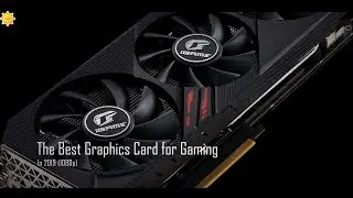 Best Graphics Card for Gaming in 2019 (1080p & 1440p) nVidia Edition