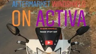 How to install aftermarket windshield | activa |