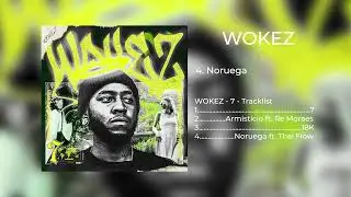 Wokez - Noruega ft. Thai Flow