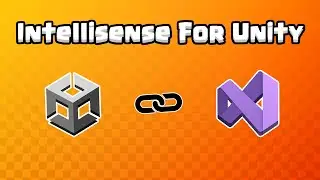 Visual Studio For Unity With Intellisense : Working 2025