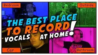 Best Place To Record Vocals At Home | Tips For Recording Rap Vocals