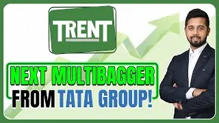 Why Tata Trent is the next multibagger from Tata group | Tata Trent Fundamental Analysis