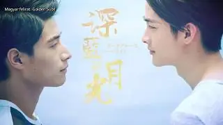 [HUN sub] Dark Blue and Moonlight Trailer