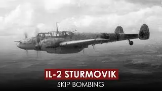 IL 2 Sturmovik Battle of Stalingrad - Skip Bombing