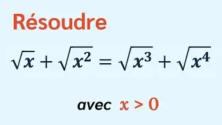 Solve √x + √x² = √x³ + √x⁴