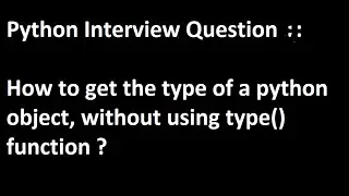 Python Interview Question 1