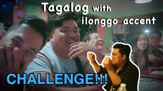 Nag-away sa Tagalog ilonggo accent challenge