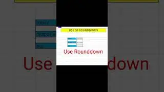 Use Of Round Down Formula Advance Excel