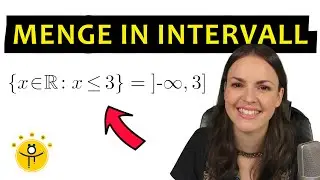 INTERVALL Mathe – Menge als Intervall schreiben, Intervalle Klammern