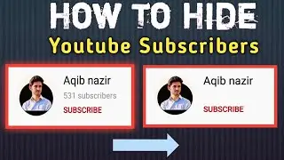 How to Hide youtube channel subscribers ||  Easy way