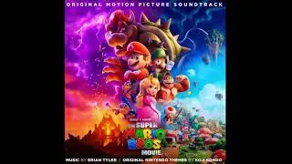 ‘Welcome To The Mushroom Kingdom’ - The Super Mario Bros. Movie Soundtrack