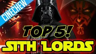 Top 5 Most Powerful Sith Lords!